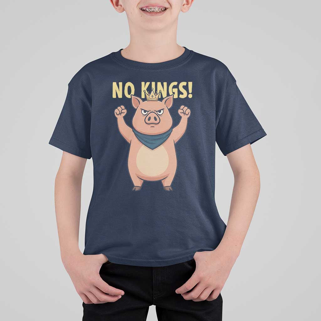 No Kings Pig T Shirt For Kid Resistance Movement Anti Authoritarian Gift - Wonder Print Shop