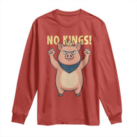 No Kings Pig Long Sleeve Shirt Resistance Movement Anti Authoritarian Gift - Wonder Print Shop