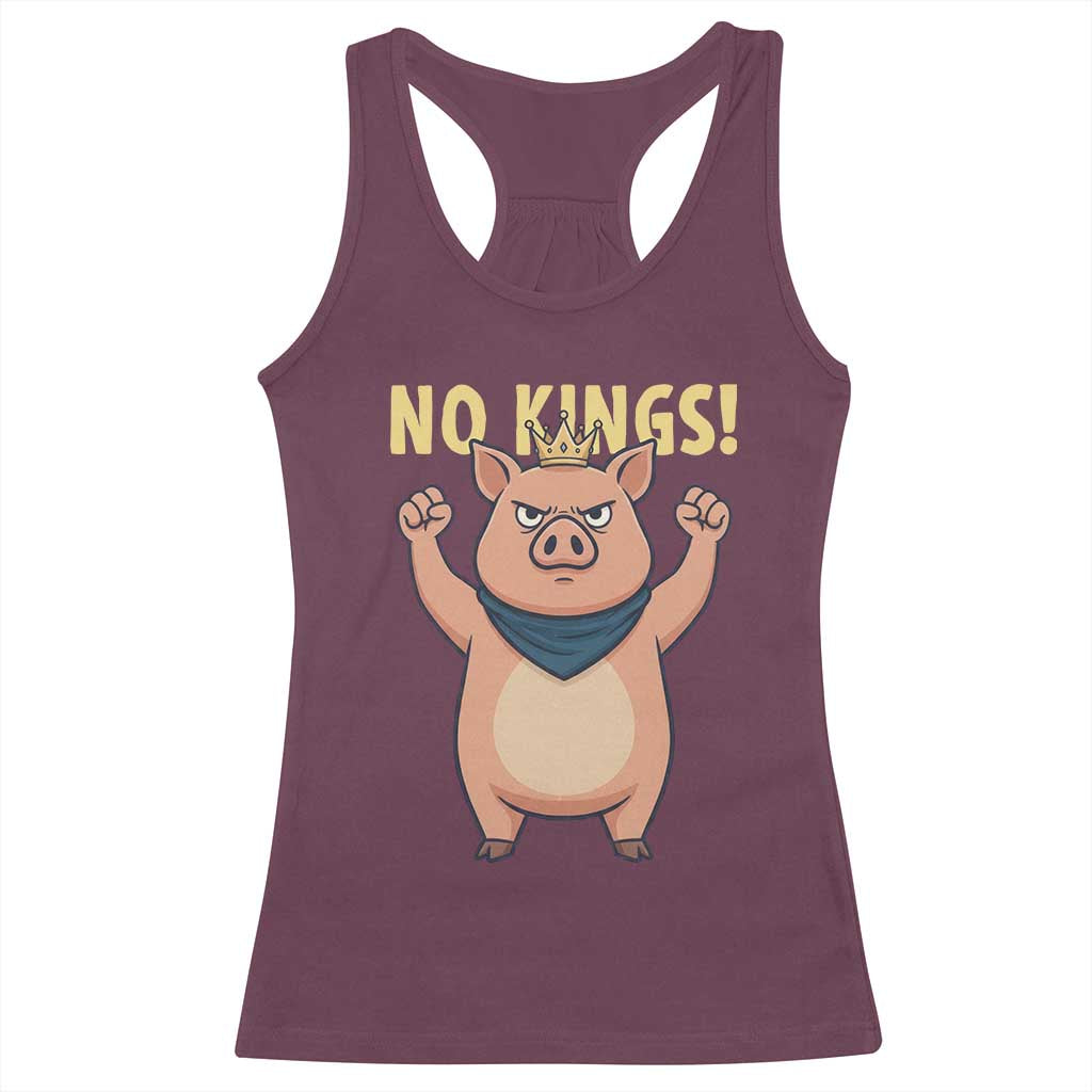 No Kings Pig Racerback Tank Top Resistance Movement Anti Authoritarian Gift - Wonder Print Shop