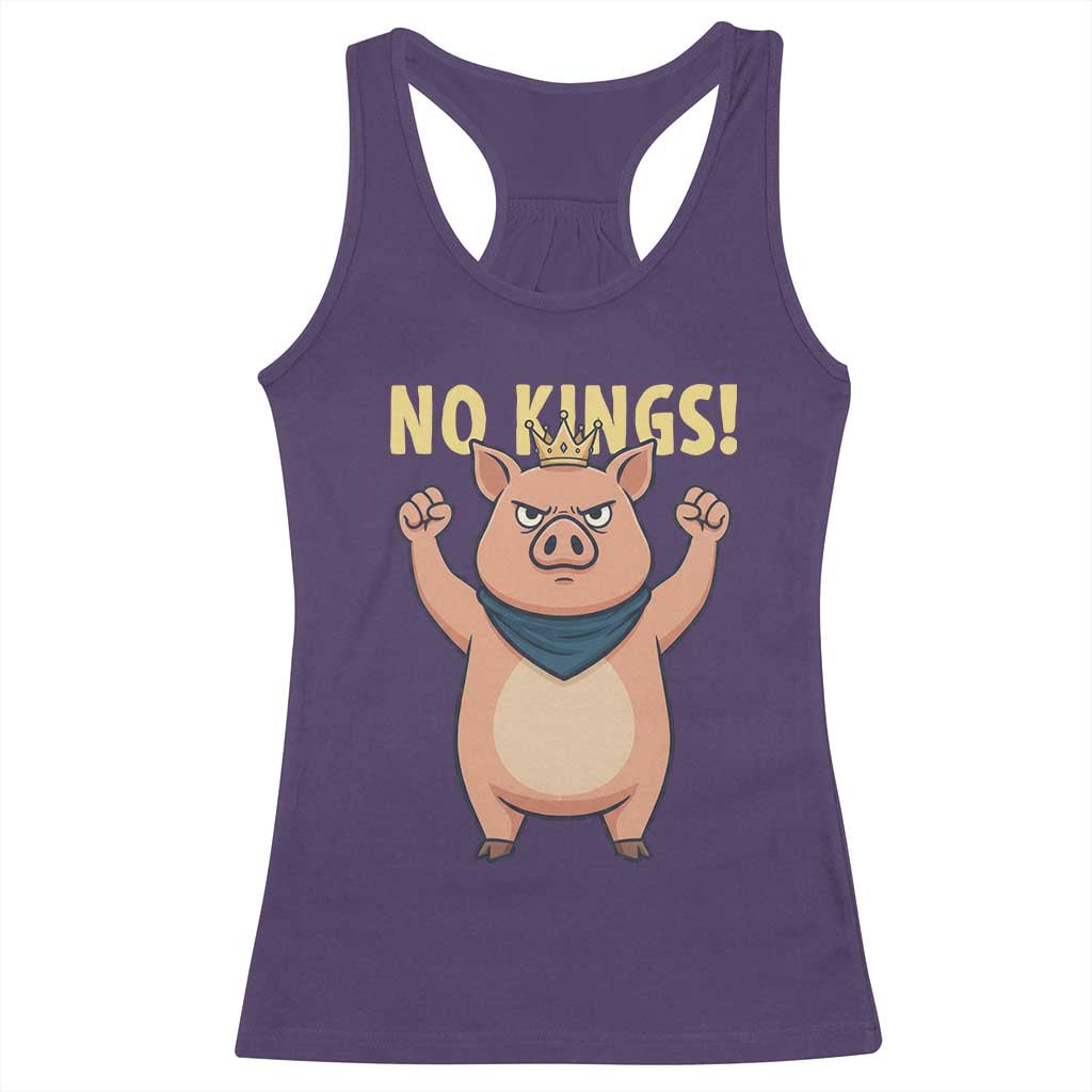 No Kings Pig Racerback Tank Top Resistance Movement Anti Authoritarian Gift - Wonder Print Shop