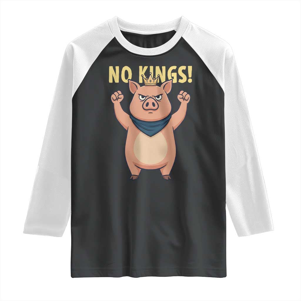 No Kings Pig Raglan Shirt Resistance Movement Anti Authoritarian Gift - Wonder Print Shop