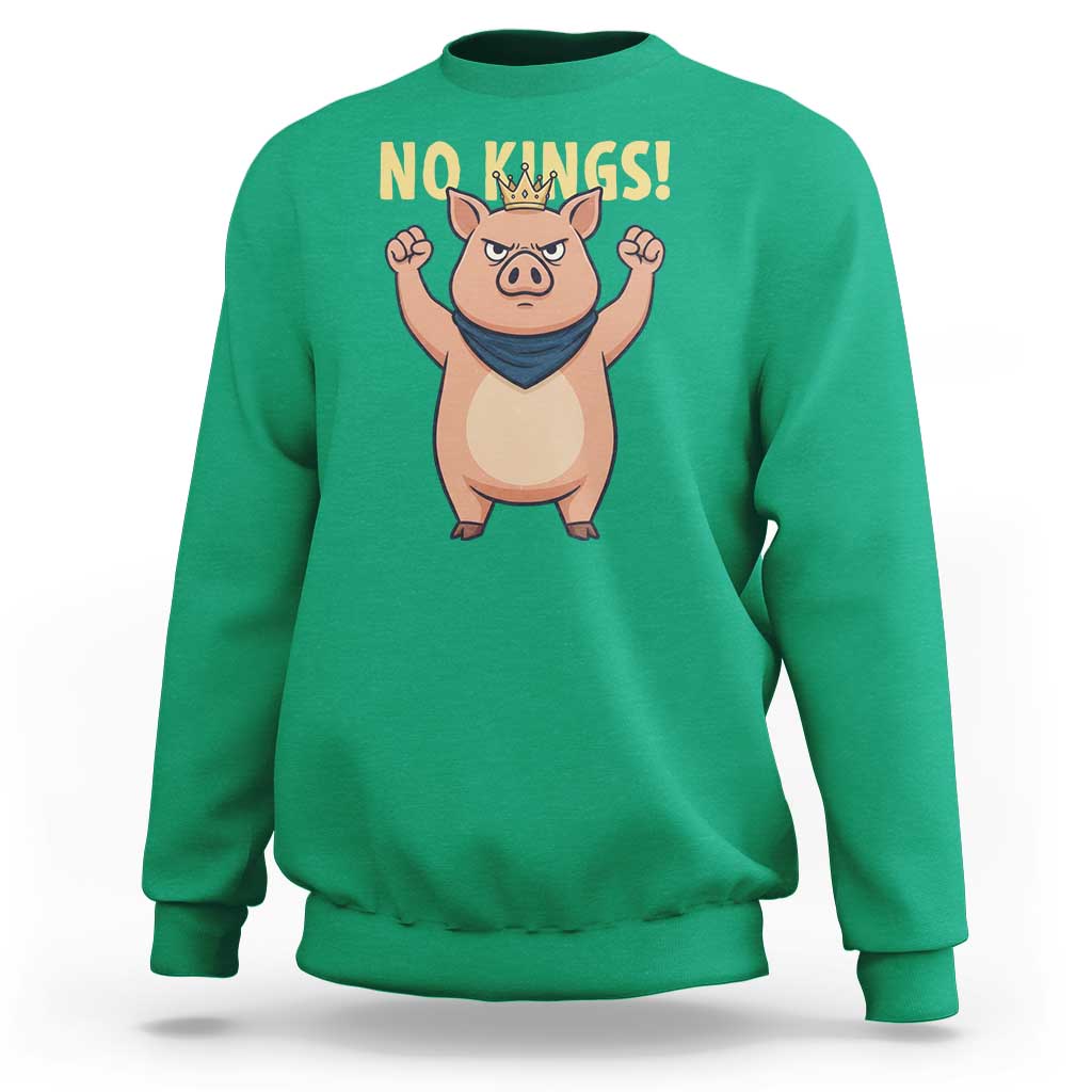 No Kings Pig Sweatshirt Resistance Movement Anti Authoritarian Gift - Wonder Print Shop