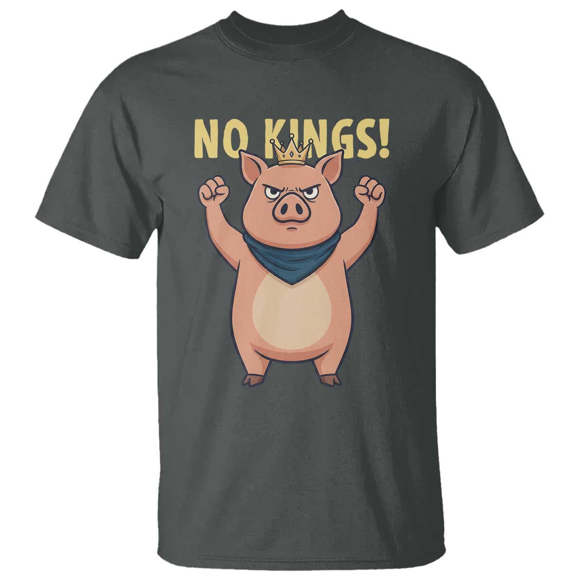 No Kings Pig T Shirt Resistance Movement Anti Authoritarian Gift - Wonder Print Shop