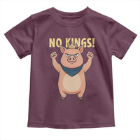 No Kings Pig Toddler T Shirt Resistance Movement Anti Authoritarian Gift - Wonder Print Shop