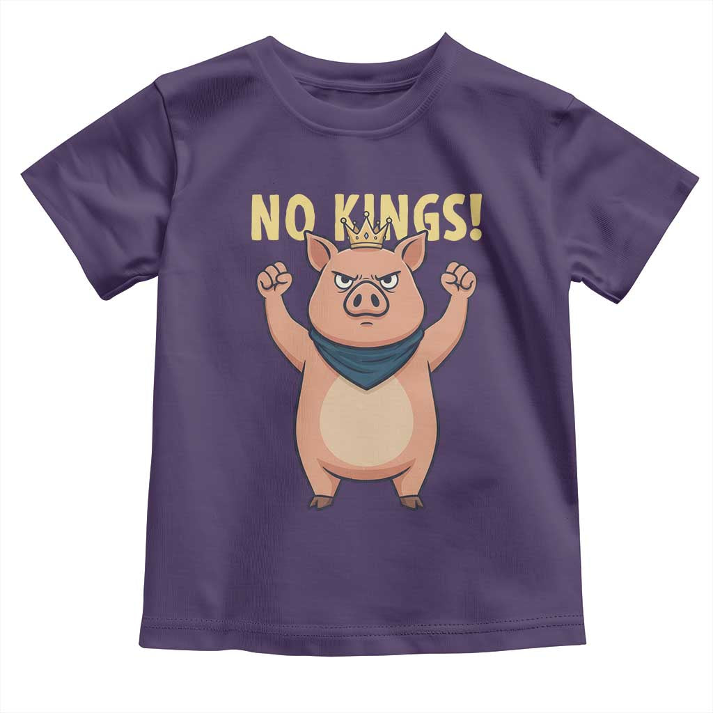 No Kings Pig Toddler T Shirt Resistance Movement Anti Authoritarian Gift - Wonder Print Shop
