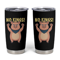 No Kings Pig Tumbler Cup Resistance Movement Anti Authoritarian Gift - Wonder Print Shop