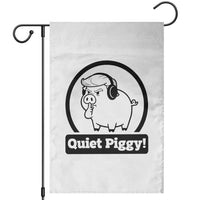 Funny Quiet Quiet Piggy Meme Garden Flag Anti Fascist Political Parody Gift - Wonder Print Shop