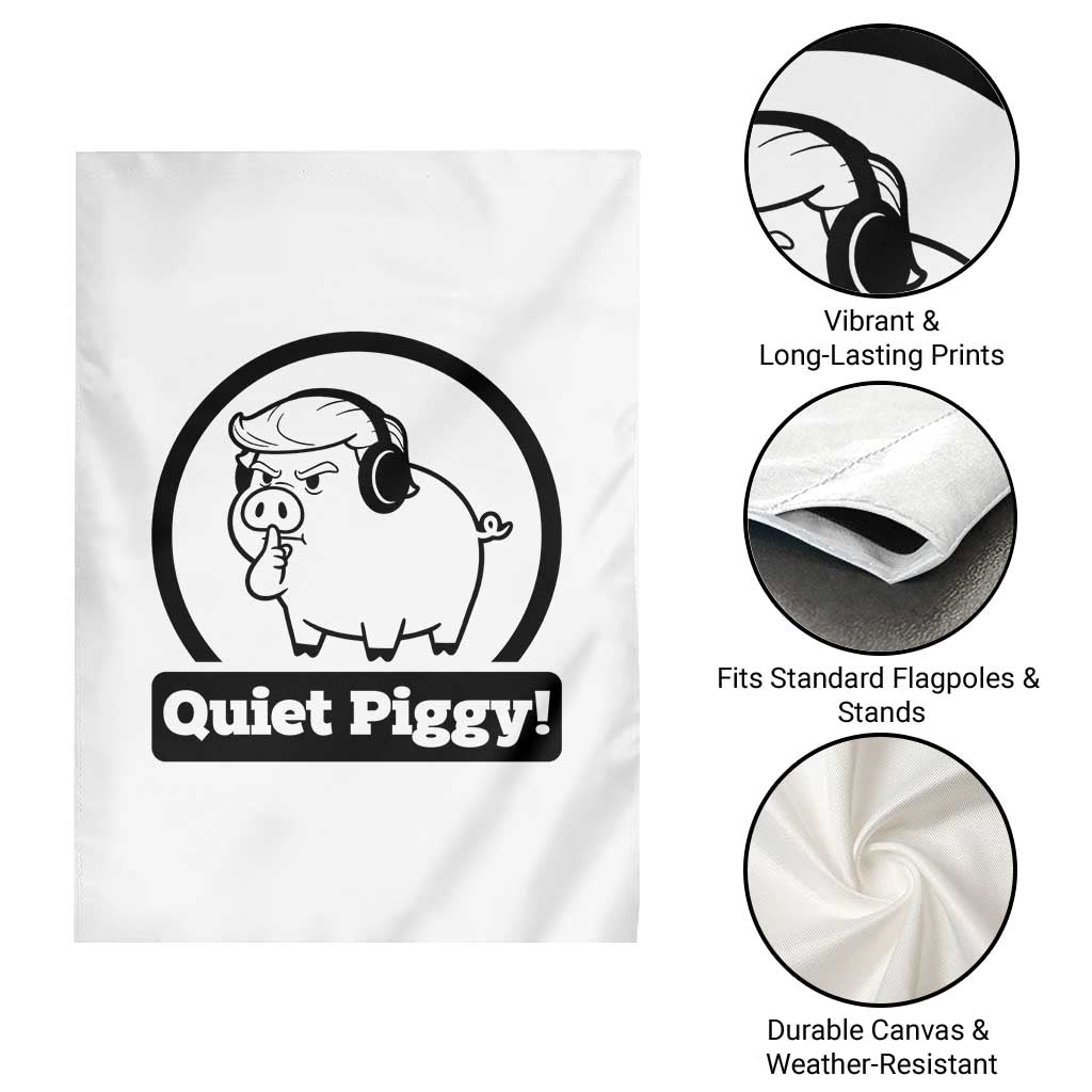 Funny Quiet Quiet Piggy Meme Garden Flag Anti Fascist Political Parody Gift - Wonder Print Shop