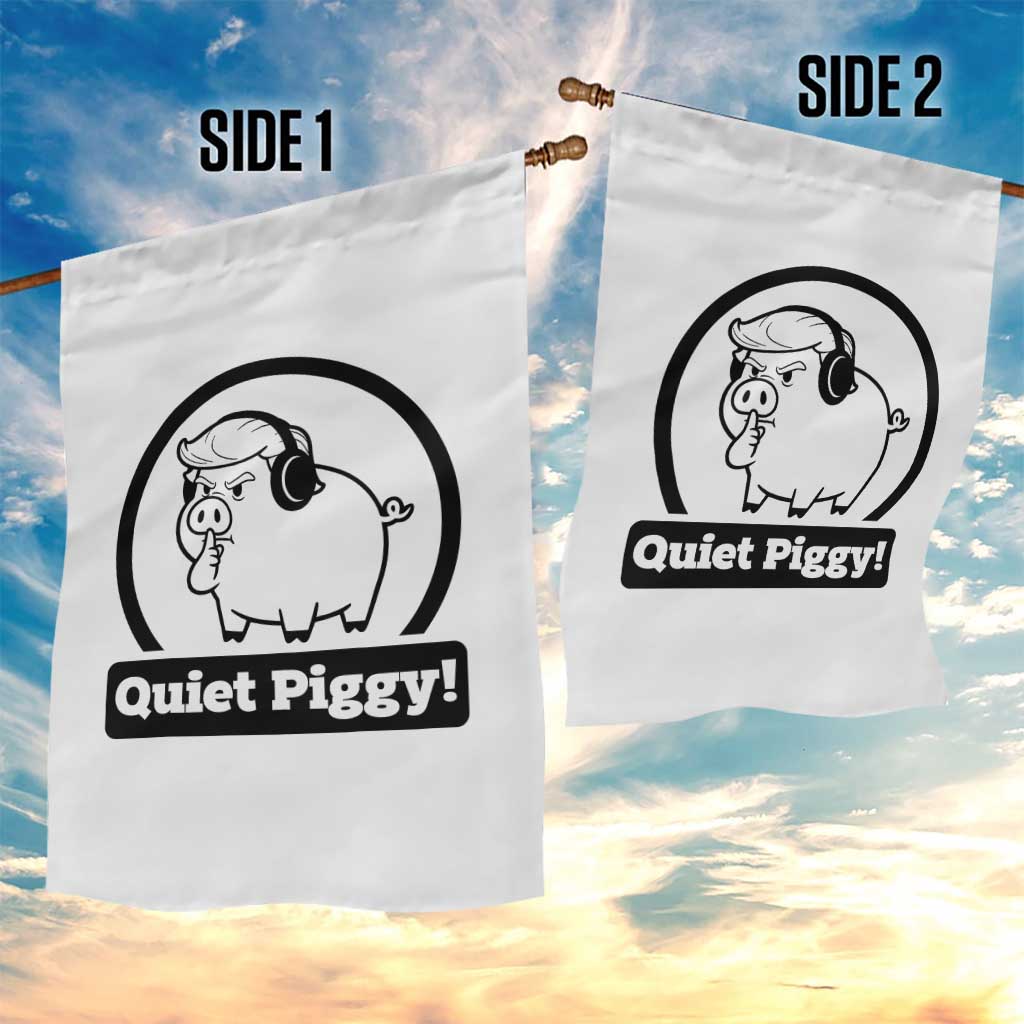 Funny Quiet Quiet Piggy Meme Garden Flag Anti Fascist Political Parody Gift - Wonder Print Shop