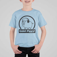 Funny Quiet Quiet Piggy Meme T Shirt For Kid Anti Fascist Political Parody Gift - Wonder Print Shop
