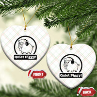 Funny Quiet Quiet Piggy Meme Ceramic Ornament Anti Fascist Political Parody Gift - Wonder Print Shop