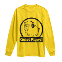 Funny Quiet Quiet Piggy Meme Long Sleeve Shirt Anti Fascist Political Parody Gift - Wonder Print Shop