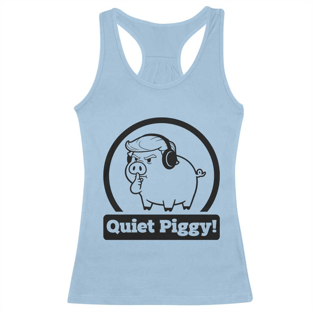 Funny Quiet Quiet Piggy Meme Racerback Tank Top Anti Fascist Political Parody Gift - Wonder Print Shop
