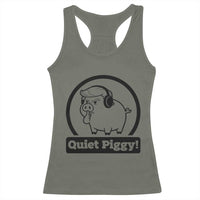 Funny Quiet Quiet Piggy Meme Racerback Tank Top Anti Fascist Political Parody Gift - Wonder Print Shop
