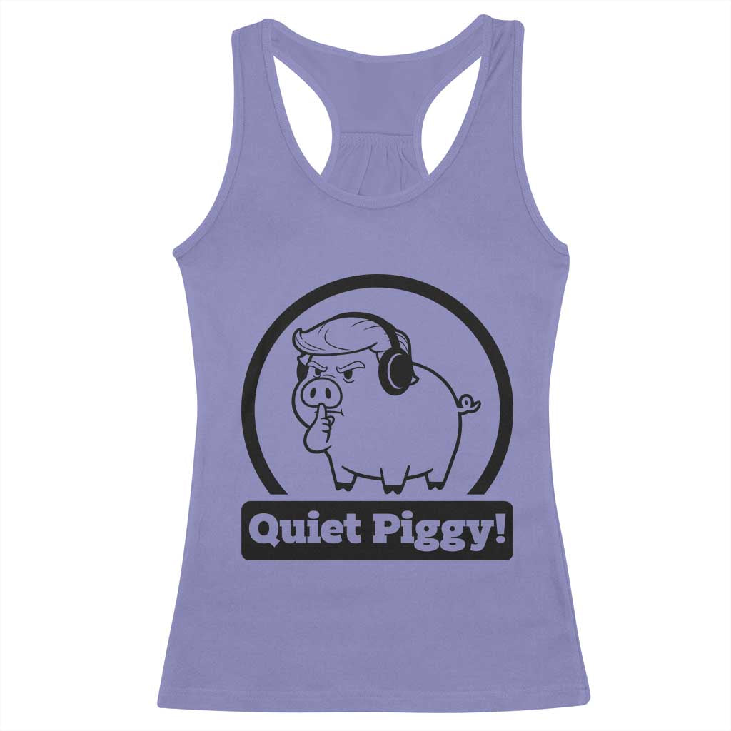 Funny Quiet Quiet Piggy Meme Racerback Tank Top Anti Fascist Political Parody Gift - Wonder Print Shop