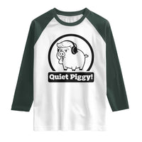 Funny Quiet Quiet Piggy Meme Raglan Shirt Anti Fascist Political Parody Gift - Wonder Print Shop
