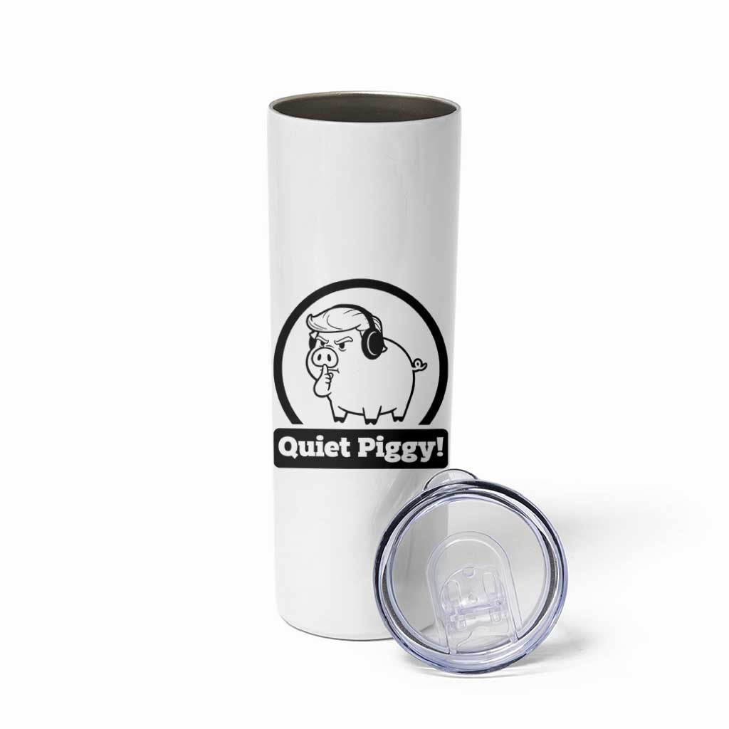 Funny Quiet Quiet Piggy Meme Skinny Tumbler Anti Fascist Political Parody Gift - Wonder Print Shop