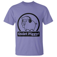 Funny Quiet Quiet Piggy Meme T Shirt Anti Fascist Political Parody Gift - Wonder Print Shop