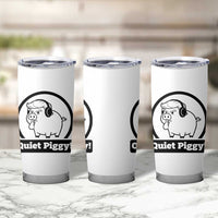 Funny Quiet Quiet Piggy Meme Tumbler Cup Anti Fascist Political Parody Gift - Wonder Print Shop