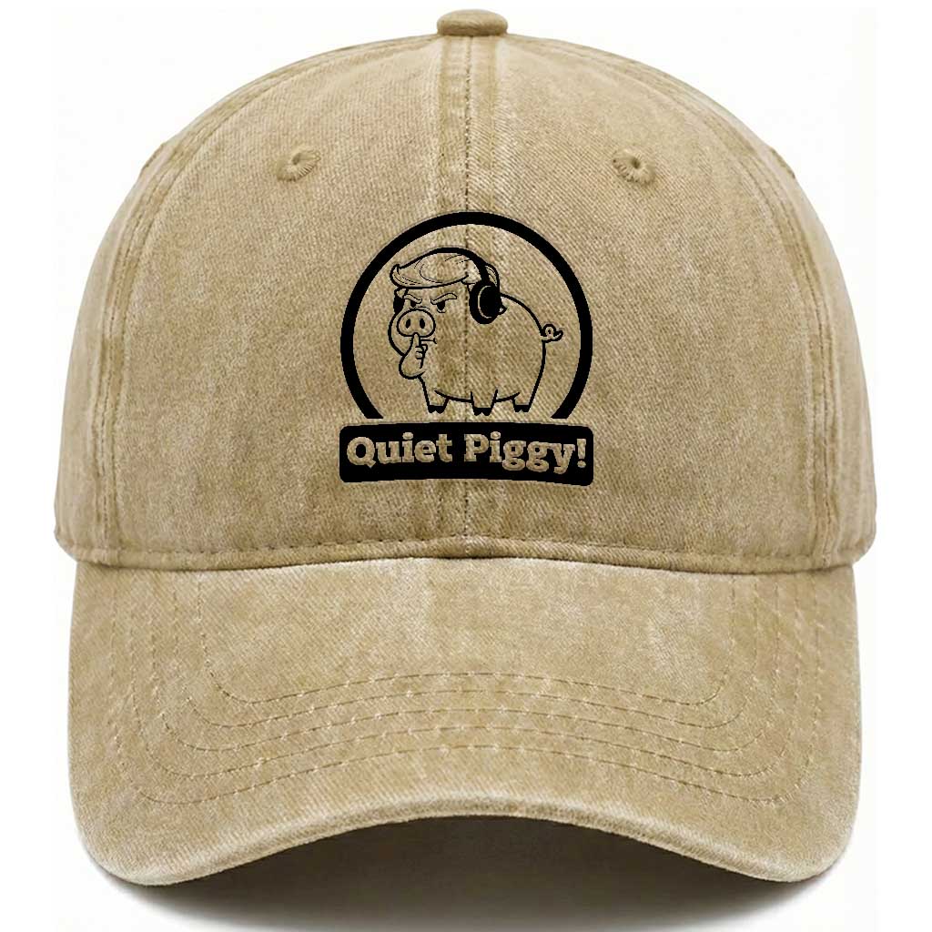 Funny Quiet Quiet Piggy Meme Washed Cotton Baseball Cap Anti Fascist Political Parody Gift