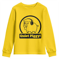 Funny Quiet Quiet Piggy Meme Youth Sweatshirt Anti Fascist Political Parody Gift - Wonder Print Shop