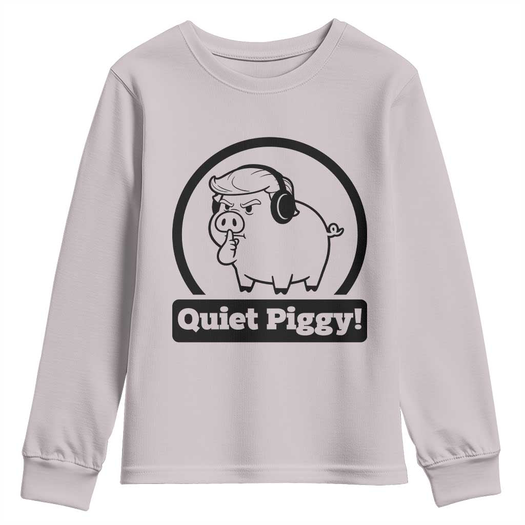 Funny Quiet Quiet Piggy Meme Youth Sweatshirt Anti Fascist Political Parody Gift - Wonder Print Shop