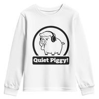 Funny Quiet Quiet Piggy Meme Youth Sweatshirt Anti Fascist Political Parody Gift - Wonder Print Shop
