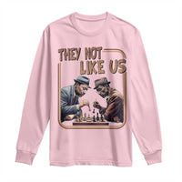 MLK And Malcolm X Long Sleeve Shirt They Not Like Us Revolutionary Leaders - Wonder Print Shop