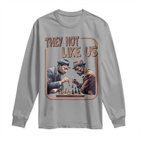 MLK And Malcolm X Long Sleeve Shirt They Not Like Us Revolutionary Leaders - Wonder Print Shop