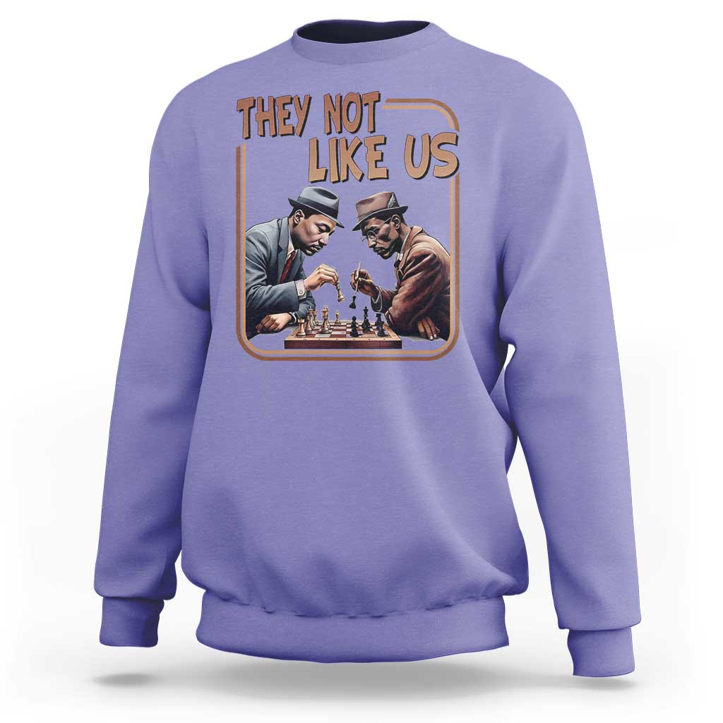 MLK And Malcolm X Sweatshirt They Not Like Us Revolutionary Leaders - Wonder Print Shop
