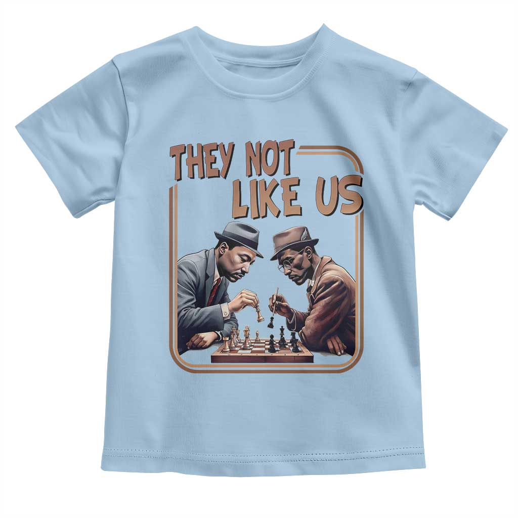 MLK And Malcolm X Toddler T Shirt They Not Like Us Revolutionary Leaders - Wonder Print Shop