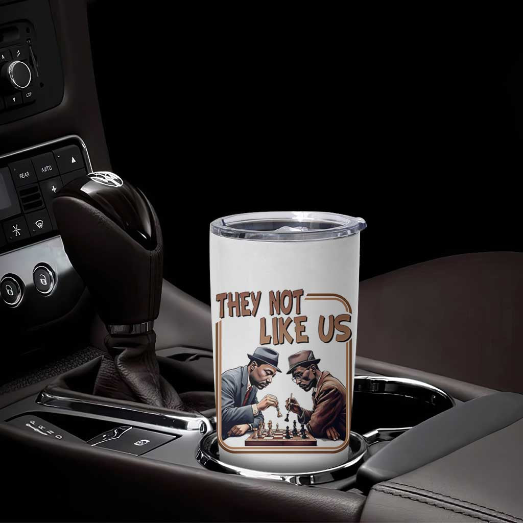 MLK And Malcolm X Tumbler Cup They Not Like Us Revolutionary Leaders - Wonder Print Shop