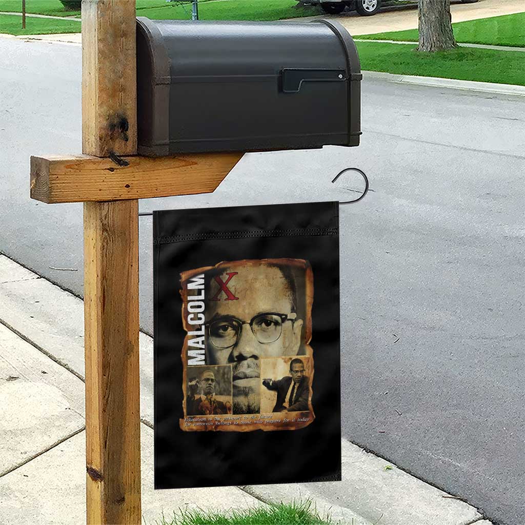 Education Is The Passport To The Future Garden Flag Malcolm X Quote - Wonder Print Shop