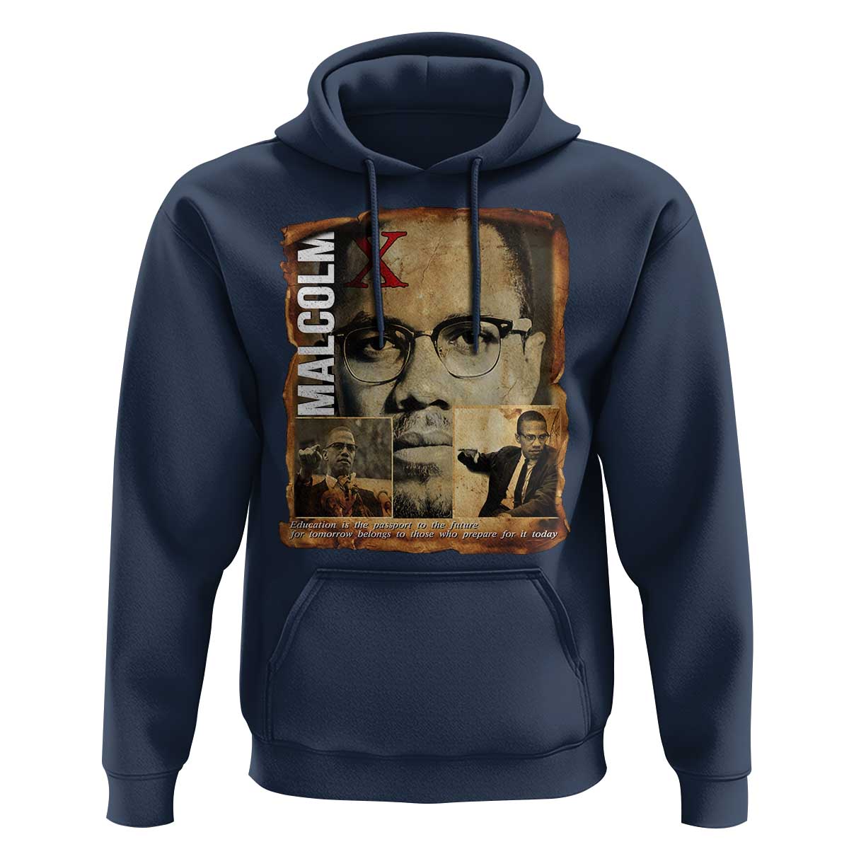 Education Is The Passport To The Future Hoodie Malcolm X Quote - Wonder Print Shop