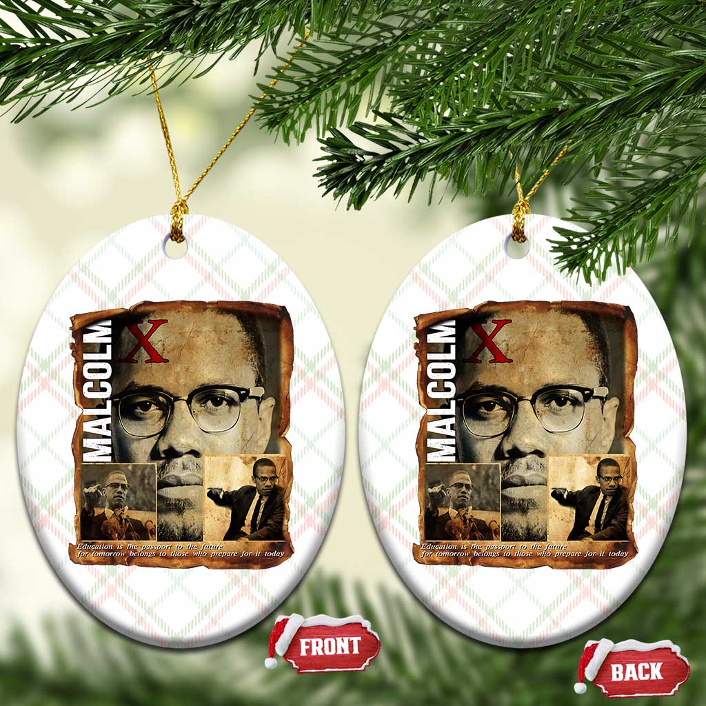 Education Is The Passport To The Future Ceramic Ornament Malcolm X Quote - Wonder Print Shop