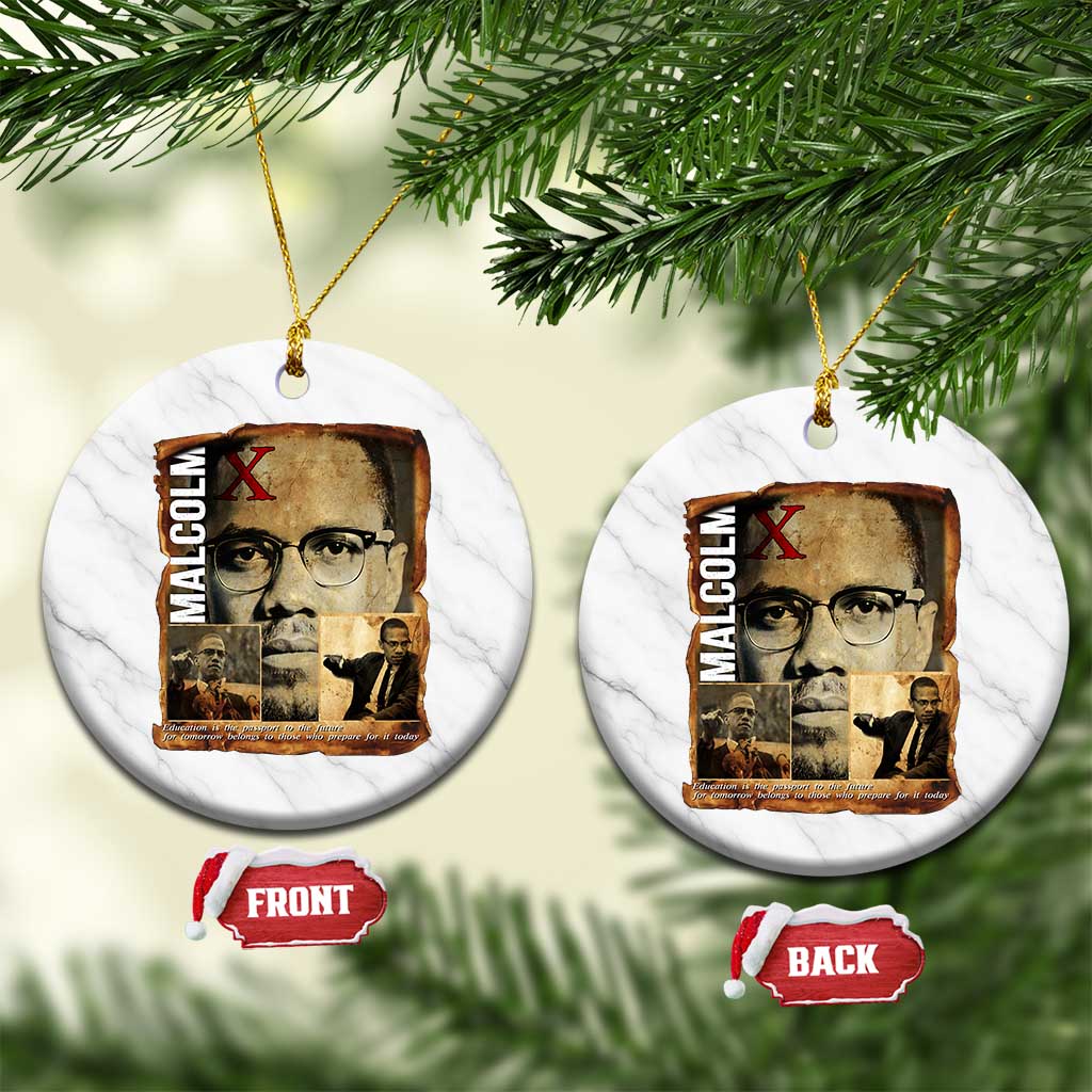 Education Is The Passport To The Future Ceramic Ornament Malcolm X Quote - Wonder Print Shop