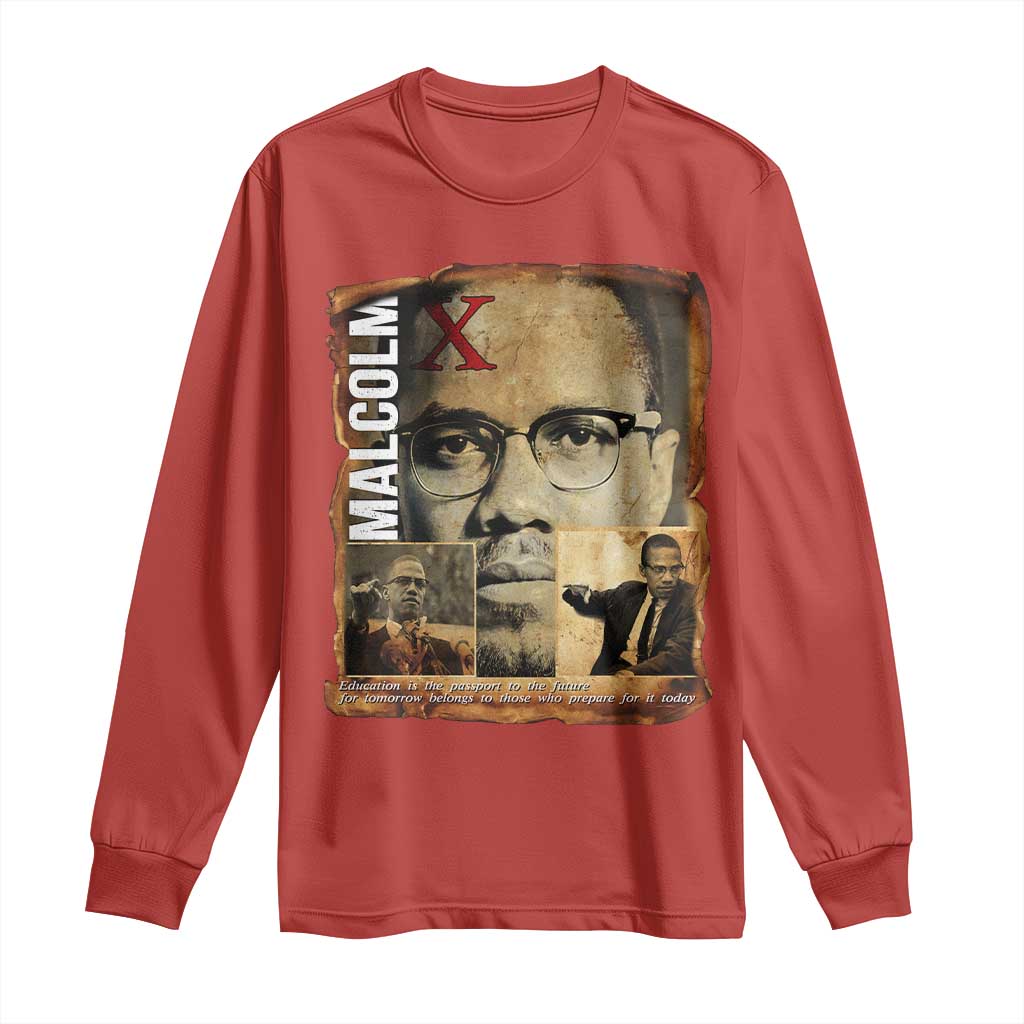 Education Is The Passport To The Future Long Sleeve Shirt Malcolm X Quote - Wonder Print Shop