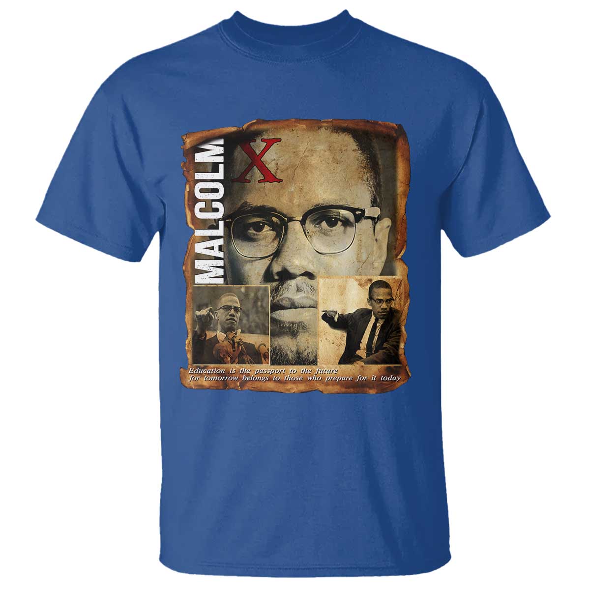 Education Is The Passport To The Future T Shirt Malcolm X Quote - Wonder Print Shop