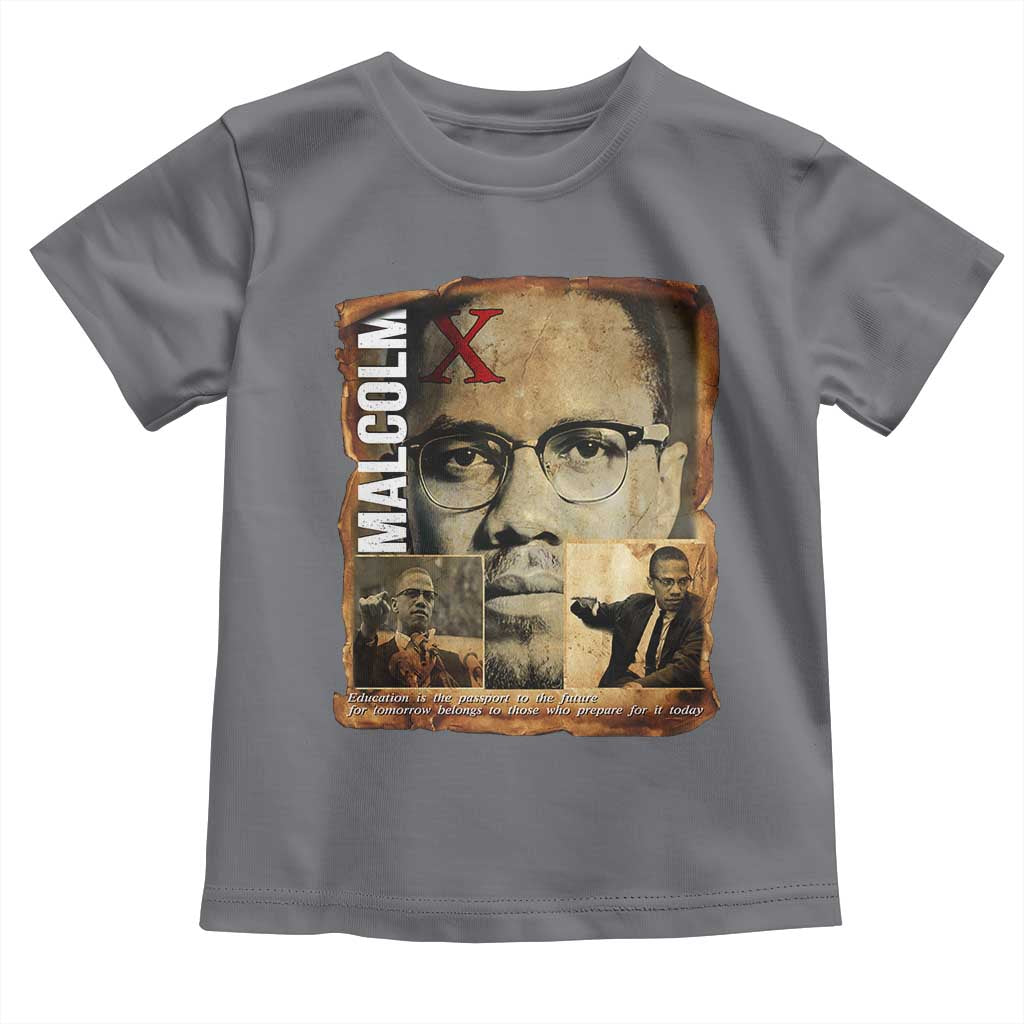 Education Is The Passport To The Future Toddler T Shirt Malcolm X Quote - Wonder Print Shop