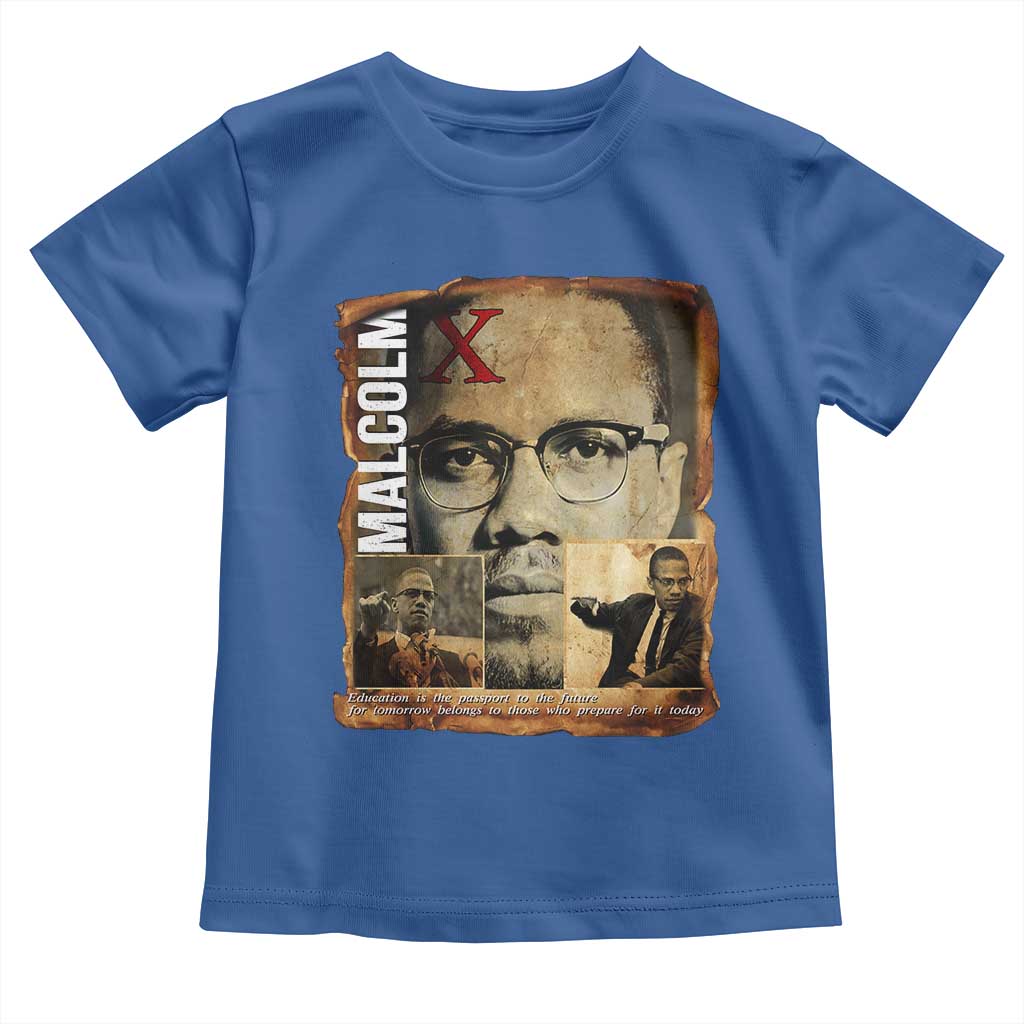 Education Is The Passport To The Future Toddler T Shirt Malcolm X Quote - Wonder Print Shop