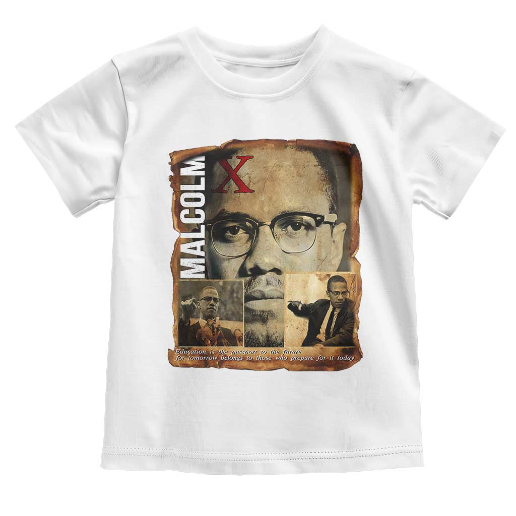 Education Is The Passport To The Future Toddler T Shirt Malcolm X Quote - Wonder Print Shop