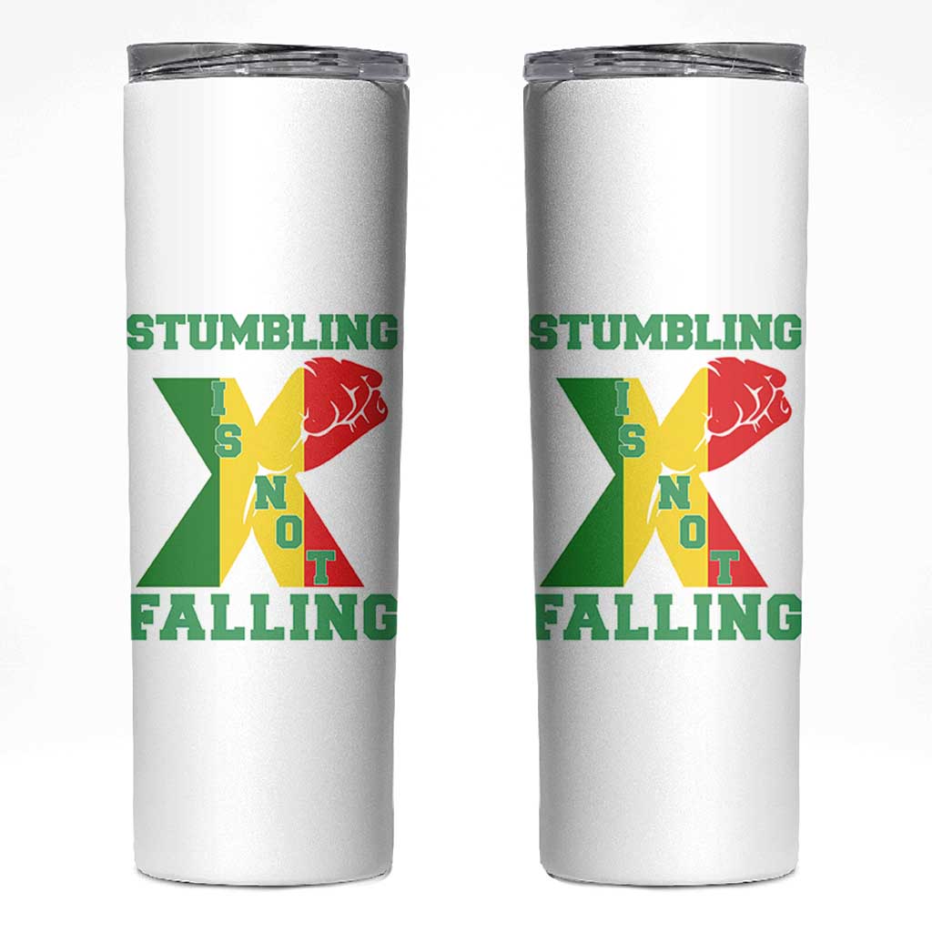 Stumbling Is Not Falling Skinny Tumbler African American Black History Month TS12
