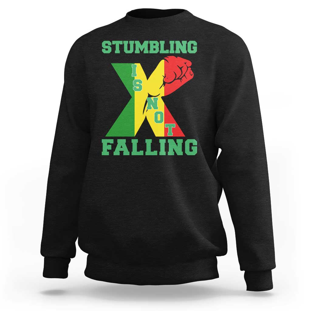 Stumbling Is Not Falling Sweatshirt African American Black History Month TS12