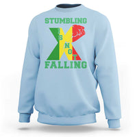 Stumbling Is Not Falling Sweatshirt African American Black History Month TS12