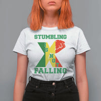 Stumbling Is Not Falling T Shirt For Women African American Black History Month TS12