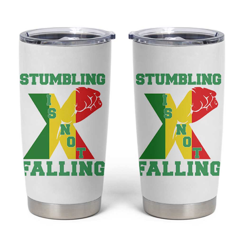 Stumbling Is Not Falling Tumbler Cup African American Black History Month TS12