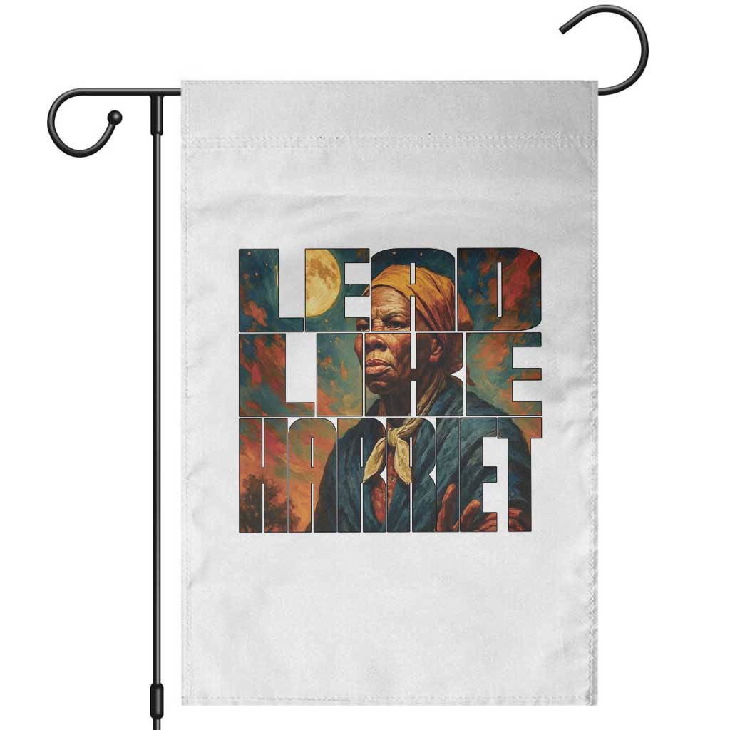 Lead Like Harriet Garden Flag Black History Month Juneteenth Quote - Wonder Print Shop