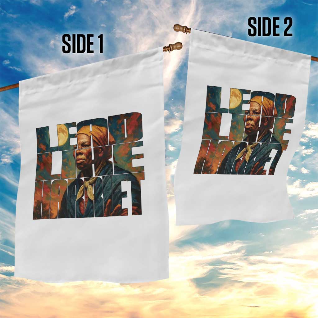 Lead Like Harriet Garden Flag Black History Month Juneteenth Quote - Wonder Print Shop