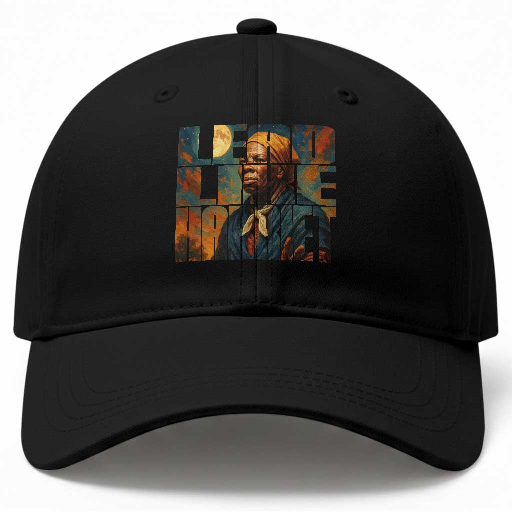 Lead Like Harriet Baseball Cap Black History Month Juneteenth Quote