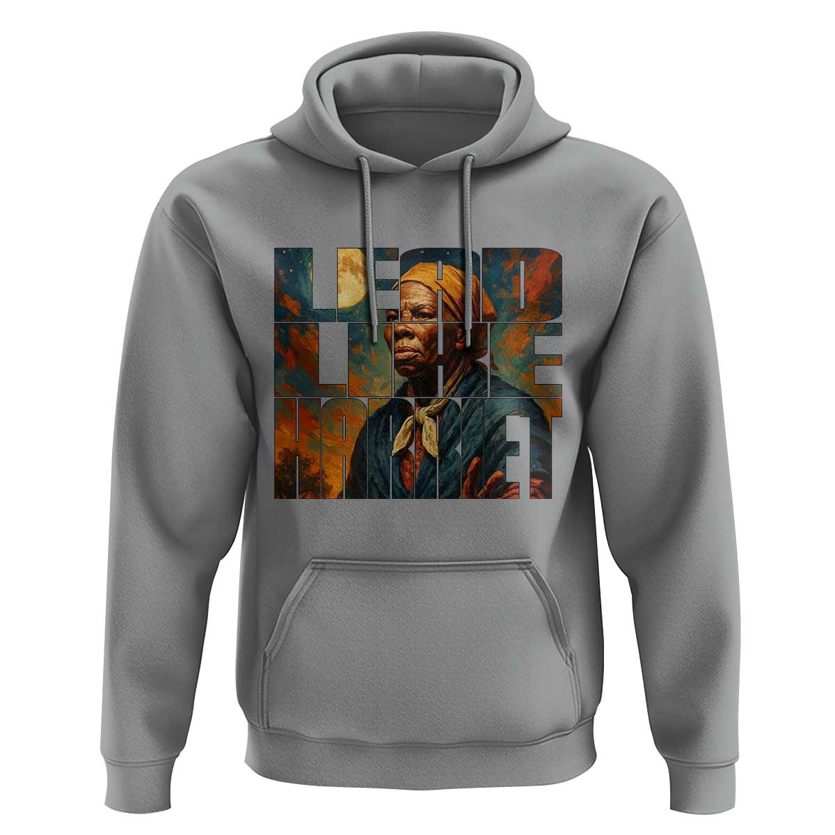 Lead Like Harriet Hoodie Black History Month Juneteenth Quote - Wonder Print Shop